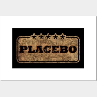 Placebo Placebo Posters and Art